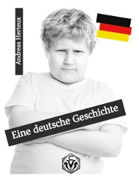 Cover Eine deutsche Geschichte