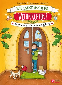 Cover Wie lange noch bis Weihnachten?