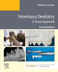 Cover Veterinary Dentistry: A Team Approach E-Book