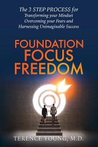 Cover Foundation Focus Freedom