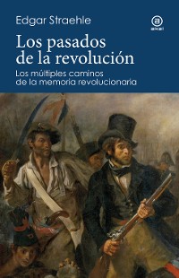 Cover Los pasados de la revolución