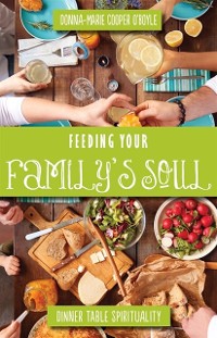 Cover Feeding Your Family's Soul