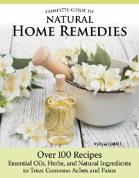 Cover Complete Guide to Natural Home Remedies