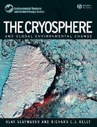 Cover The Cryosphere and Global Environmental Change
