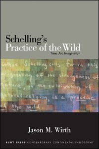 Cover Schelling's Practice of the Wild