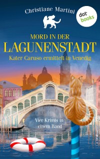 Cover Mord in der Lagunenstadt - Kater Caruso ermittelt in Venedig