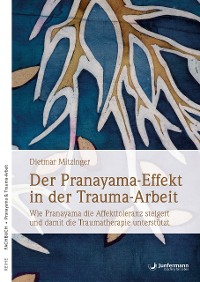 Cover Der Pranayama-Effekt in der Trauma-Arbeit