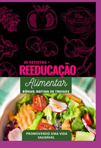 Cover Reeducação Alimentar  - Receitas E Treinos