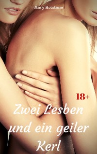 Cover Zwei Lesben und ein geiler Kerl