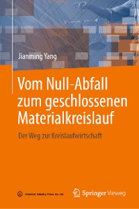 Cover Vom Null-Abfall zum geschlossenen Materialkreislauf