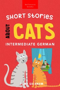 Cover Short Stories About Cats in Intermediate German