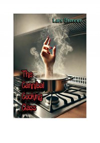 Cover The Cannibal Cooking Class