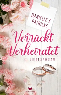 Cover Verrückt verheiratet