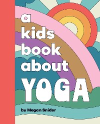 Cover A Kids Book About Yoga