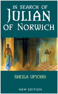 Cover In Search of Julian of Norwich