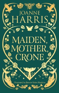 Cover Maiden, Mother, Crone