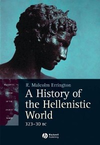Cover A History of the Hellenistic World