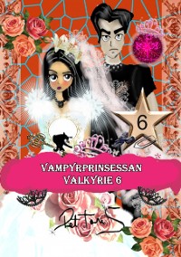 Cover Vampyrprinsessan Valkyrie 6