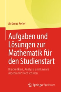 Cover Aufgaben und Lösungen zur Mathematik für den Studienstart