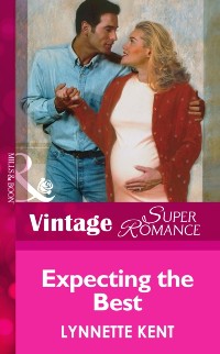 Cover Expecting the Best (Mills & Boon Vintage Superromance)