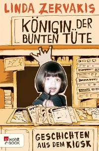 Cover Königin der Bunten Tüte