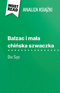 Cover Balzac i mała chińska szwaczka książka Dai Sijie (Analiza książki)