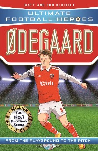 Cover Ødegaard (Ultimate Football Heroes - the No.1 football series): Collect them all!