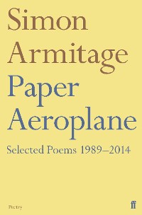 Cover Paper Aeroplane: Selected Poems 1989–2014