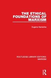 Cover Ethical Foundations of Marxism