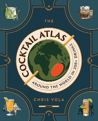 Cover The Cocktail Atlas