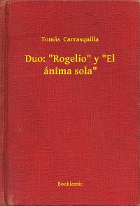 Cover Duo: "Rogelio" y "El ánima sola"