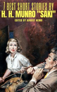 Cover 7 best short stories by H. H. Munro "Saki"