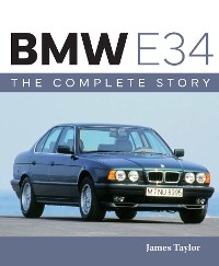 Cover BMW E34 – The Complete Story