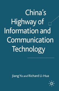 Cover China's Highway of Information and Communication Technology
