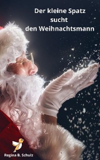 Cover Der kleine Spatz sucht den Weihnachtsmann