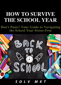 Cover How To Survive The School Year