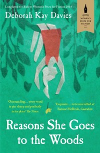 Cover Reasons She Goes to the Woods