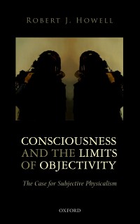 Cover Consciousness and the Limits of Objectivity