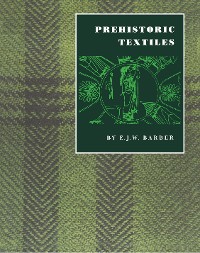 Cover Prehistoric Textiles