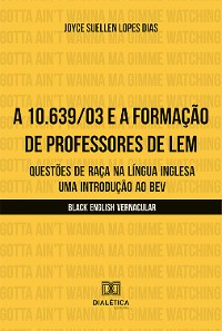 Cover A 10.639/03 e a formação de professores de LEM