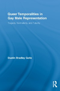 Cover Queer Temporalities in Gay Male Representation