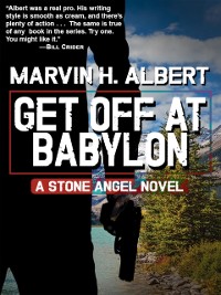 Cover Get Off At Babylon (Stone Angel #3)