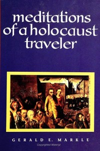 Cover Meditations of a Holocaust Traveler