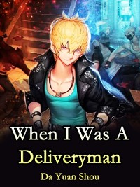 Cover When I Was A Deliveryman