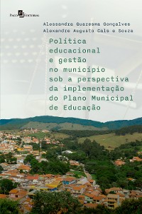 Cover Política educacional e gestão no município sob a perspectiva da implementação do plano municipal de educação