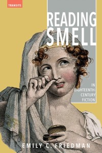 Cover Reading Smell in Eighteenth-Century Fiction