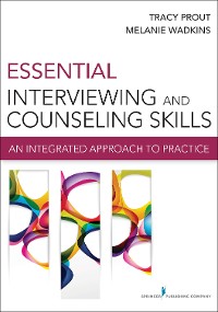 Cover Essential Interviewing and Counseling Skills