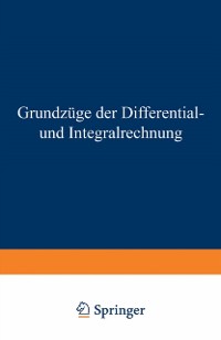Cover Grundzüge der Differential- und Integralrechnung