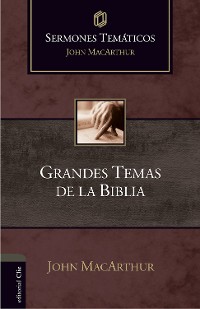 Cover Sermones temáticos sobre grandes temas de la Bíblia
