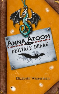 Cover Anna Atoom en die digitale draak